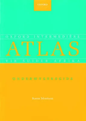 Oxford Intermediere Atlas Vir Suider-Afrika