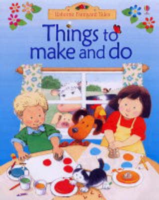 Things to Make and Do