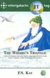 IT (Intergalactic Tag): Earth Tag - The Wizard's Triangle
