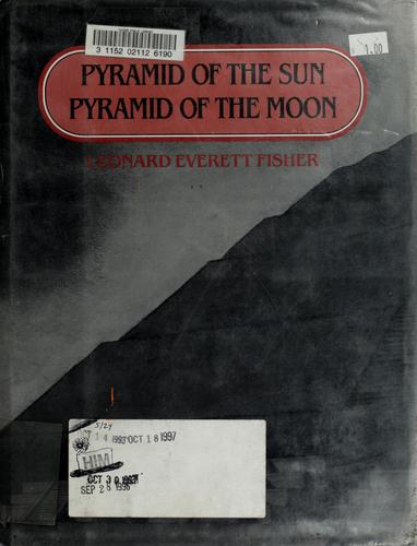 Pyramid of the Sun, Pyramid of the Moon