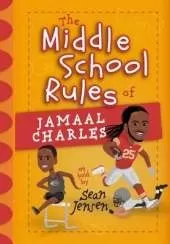 The Middle School Rules for Jamaal Charles: As Told by Sean Jensen