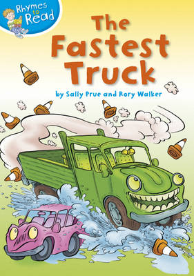 Rhymes to Read: The Fastest Truck