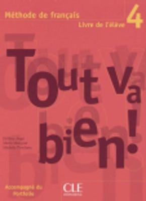 Tout Va Bien!