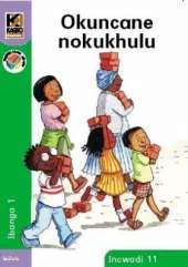 Okuncane Nokukhulu