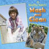 Healthy Habits: Wash and Clean