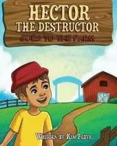 Hector the Destructor Goes to the Farm