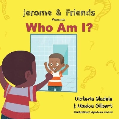 Jerome & Friends: Who Am I?