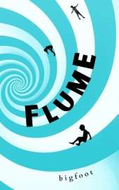 Flume: A thirty-three minute aquatic mystery