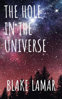 The Hole in the Universe