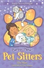 Purple Panic: Pet Sitters: Ready for Anything