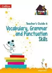 Vocabulary, Grammar and Punctuation Skills Teacher’s Guide 6