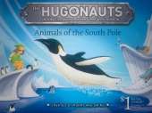 The Hugonauts - Animals of the South Pole: Amazing Animal Adventures