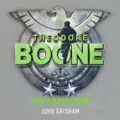 Theodore Boone: The Abduction: Theodore Boone 2