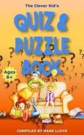 The Clever Kid's Quiz and Puzzle Book