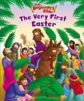 The Beginner's Bible The Very First Easter: An Easter Book For Kids