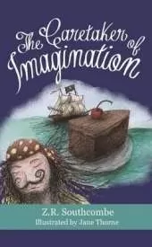 The Caretaker of Imagination