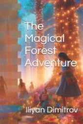 The Magical Forest Adventure