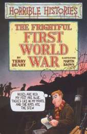 Horrible Histories: Frightful First World War
