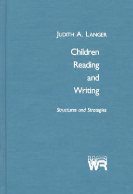 Children Reading and Writing: Structures and Strategies