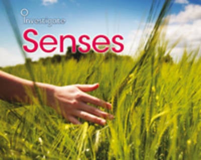 Senses