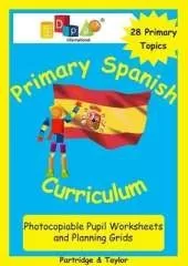 Primary Spanish Curriculum Photocopiable Pupil Worksheets and Planning Grids
