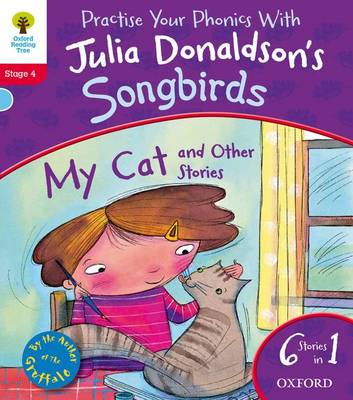 Oxford Reading Tree Songbirds: Level 4: My Cat and Other Stories