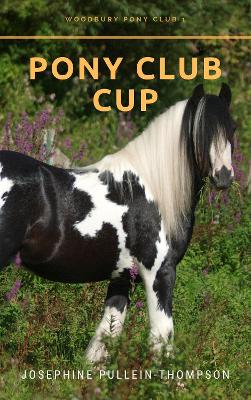 Pony Club Cup (Woodbury Pony Club 1)