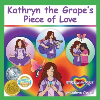 Kathryn the Grape's Piece of Love