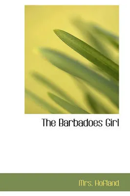 The Barbadoes Girl
