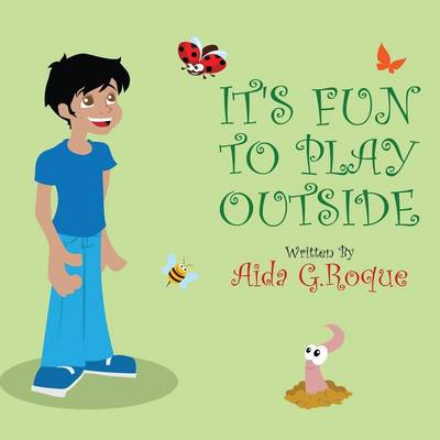 It's Fun to Play Outside