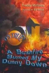 It's True! A bushfire burned my dunny down (8)