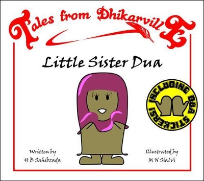 Little Sister Dua: The House of Dua
