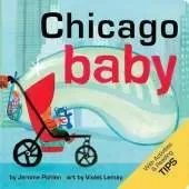 Chicago Baby: An Adorable and Engaging Book for Babies and Toddlers that Explores the Windy City. Includes Learning Activities and Reading Tips. Great Gift.