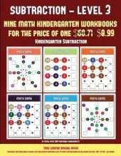 Kindergarten Subtraction (Kindergarten Subtraction/Taking Away Level 3): 30 Full Color Preschool/Kindergarten Subtraction Worksheets (Includes 8 Printable Kindergarten PDF Books Worth $60.71)