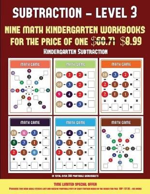 Kindergarten Subtraction (Kindergarten Subtraction/Taking Away Level 3): 30 Full Color Preschool/Kindergarten Subtraction Worksheets (Includes 8 Printable Kindergarten PDF Books Worth $60.71)