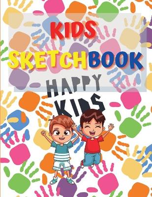 Sketchbook For Kids: Amazing Notebook for Drawing, Writing, Painting, Sketching or Doodling, 122 Pages, 8.5x11 Sketch Book for Kids with Blank Paper for Drawing, Doodling or Sketching with Colorful Design