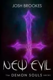New Evil: The Demon Souls Series