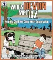 When Devon Met Oz: Helping Children Cope with Depression