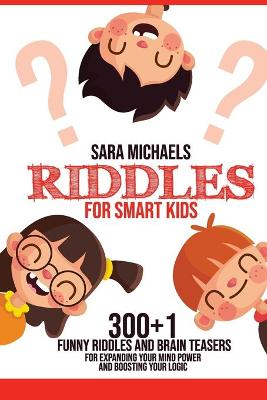 Riddles for Smart Kids