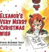 Eleanor's Very Merry Christmas Wish