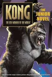 King Kong Junior Novel