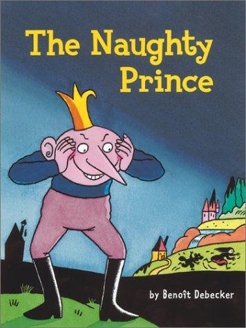 The Naughty Prince