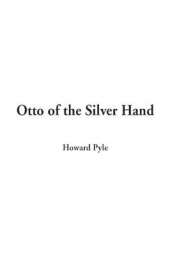 Otto of the Silver Hand