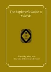 The Explorer's Guide to Swords