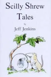 Scilly Shrew Tales