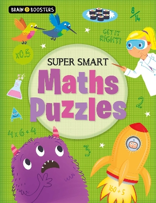 Brain Boosters: Super Smart Maths Puzzles