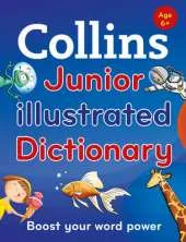 Collins Junior Illustrated Dictionary: Boost Your Word Power, for Age 6+