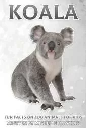 Koala: Fun Facts on Zoo Animals for Kids #20