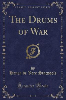 The Drums of War (Classic Reprint)