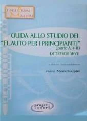 Guida Allo Studio Del Trevor Wye: Il Flauto Per Principianti